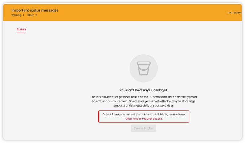 Hetzner Cloud 也推出了对象存储，当前还在 beta 阶段，需要 Request Access